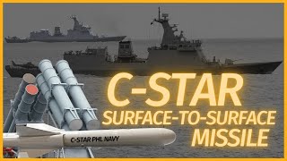 C-Star Missiles of the Philippine Navy Jose Rizal Class Frigates