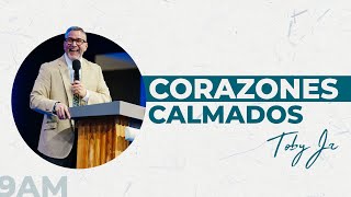 Corazones calmados - Pastor Toby Jr.