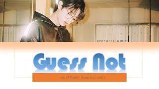 eaJ - Guess Not LYRICS (Day6 Jae 'Guess not')