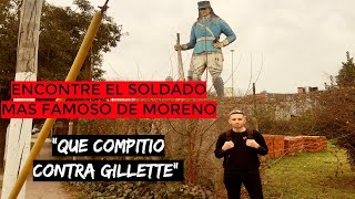 ENCONTRÉ EL SOLDADO MAS FAMOSO DE MORENO I  QUE COMPITIÓ CONTRA GILLETTE!