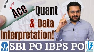 How to Ace Quant & DI | SBI PO | IBPS PO