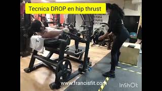 Drop 2 en Hip thrust