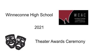 WHS 2021 Theater Awards Ceremony