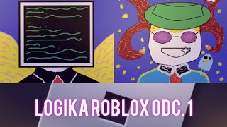 DZIWNA LOGIKA ROBLOX