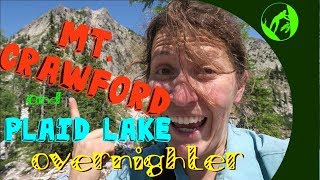 Mt. Crawford and Plaid Lake Overnighter, BC's Kootenays