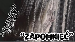 Zapomnieć wyk.Zosia Buchta,muz,tekst M.Ganczarska,I Ganczarski,Prod.Iro Records