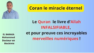 Le Quran est le livre infalsifiable, et pour preuve ces incroyables merveilles numériques !