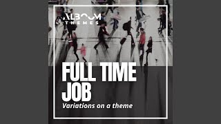 Full Time Job Electro Rhythm