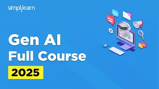 Gen AI Full Course | Gen AI Tutorial for Beginners | Gen AI Tools | Gen AI Explained | Simplilearn