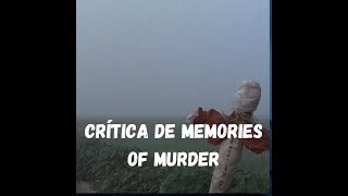 Crítica de Memories of Murder (Bong Joon-ho, 2003)