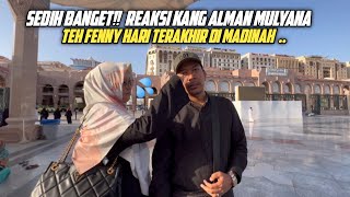 TANGISAN PECAH!! REAKSI KANG @AlmanMulyana1983 DI DEPAN MAKAM RASULULLAH ﷺ..