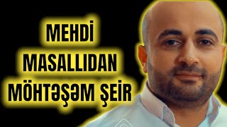 Mehdi Masallı/Şeir/Gülşənlik Söhbət