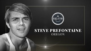 Steve Prefontaine - Collegiate Athlete Hall of Fame 2022 Inductee