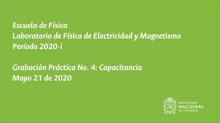 Práctica No 4  Capacitancia Grabada (2020 05 21)