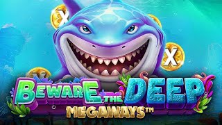 Fun new game Beware The Deep Megaways casino slot I bought expensive bonus buys