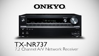 ONKYO - TX-NR737 Network A/V Receiver