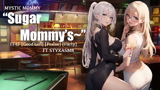 [FREE] “Sugar Mommy’s~” FF4F [Good Girl] [Flirty] [Praise] [Rich Women] Audio ASMR [FT Styxasmr]