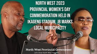 North West 2023 Provincial Women's Day Commemoration in Ikageng