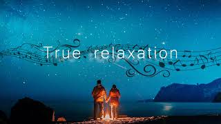 True Relaxation Live Stream