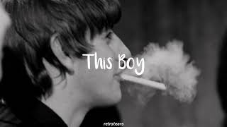 The Beatles - This Boy (Sub. Español)