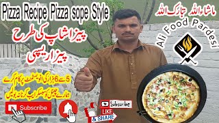 Chicken Pizza and Dough recipe | Chicken Thika recipe | pizza shop Style |   by Ali Food Pardesi