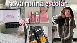 minha nova ROTINA ESCOLAR *volta às aulas: autocuidado, estudos, cabelo🎀