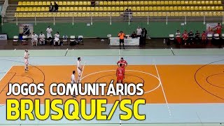 SÃO LUIZ 2 x 4 LIMEIRA - Jogos Comunitários de Brusque 2017 - Futsal - Semifinal