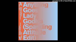 Lady Godiva (Sparkling Attitude Edit) - Sparkling Attitude