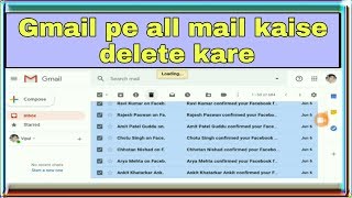 Gmail pe all mail kaise delete kare