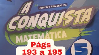 A Conquista  - Matemática  - 5° ano - págs 193 a 195  - Medindo ângulos