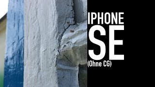 iPhone SE Video Test! - Ohne CG (deutsch) [4K]