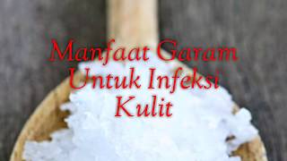 #manfaat garam untuk kesehatan kulit#Bagian3#