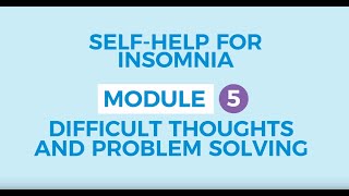 Self-help for insomnia 5: Rumination