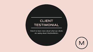 MedAesthetics Client Testimonial