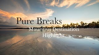 Mauritius Destination Highlight