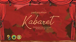 PERTUNJUKKAN KABARET SUMPAH PEMUDA KE-93