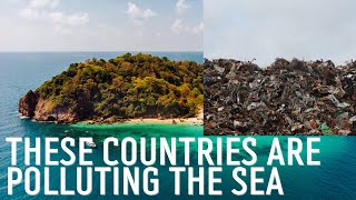 THESE 5 NATIONS LEAVE A PARTICULARY LARGE AMOUNT OF GARBAGE IN THE SEA