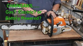 Selecting the Best Chainsaw!!!   Electric? Gas? Battery?  with Sam Angelo