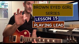 BROWN EYED GIRL - lesson 15 PART 1 - Performance