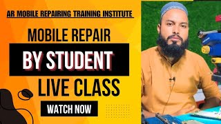 Live Class Practical By Ar Mobile Student #live #class #repair #smartphone