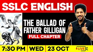 SSLC English  | The Ballad Of Father Gilligan |  Full Chapter | Exam Winner