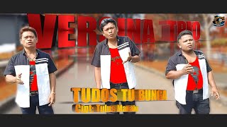 Tudos Tu Bunga | Versina Trio | Lagu Pop Batak Terbaru | Official Music Video #BatakMusik