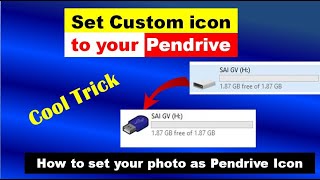 How to Change Pendrive icon | How to set photo on Pendrive icon | Custom icon for pendrive