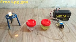 How to make Free Lpg gas at home  petrol and Water