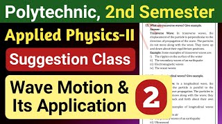 Wave motion and its application (Part-2) | Applied Physics -II | 2nd semester Polytechnic