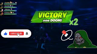 VICTORY VON DOOM Back to Back! | Fortnite Chapter 5 Season 4 | 1440P