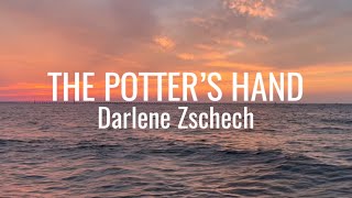 The Potter’s Hand • Darlene Zschech • with lyrics, sunset hour & ocean background