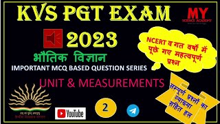 KVS PGT PHYSICS EXAM 2023|| UNITS &DIMENSIONS|| KVS EXAM 2023||#kvs#kvspgt #kvspgtphysics #kvstgtpgt