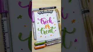 Trick or Treat #calligraphy #lettering #moderncalligraphy #modernlettering #brushmarkers #satisfying