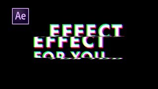 Glitch Text Effect in After Effects | After Effects Tutorial | Effects For You